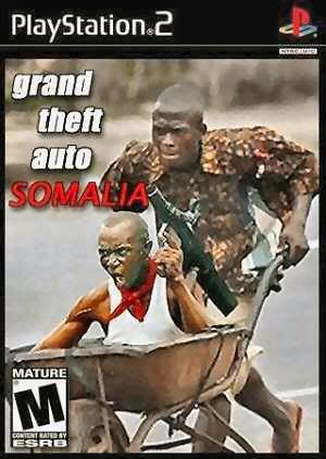 http://i1120.photobucket.com/albums/l492/Jeqpe/Shite/grand-theft-auto-somalia-funny-game-cover.jpg