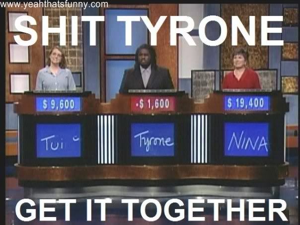 http://i1120.photobucket.com/albums/l492/Jeqpe/Shite/shit-tyrone.jpg