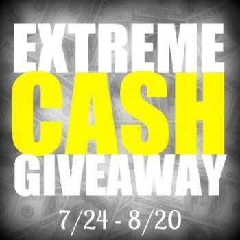 July extreme cash giveaway
